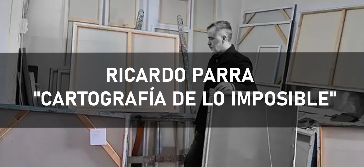 ricardoParra_cartografiadeloimposible